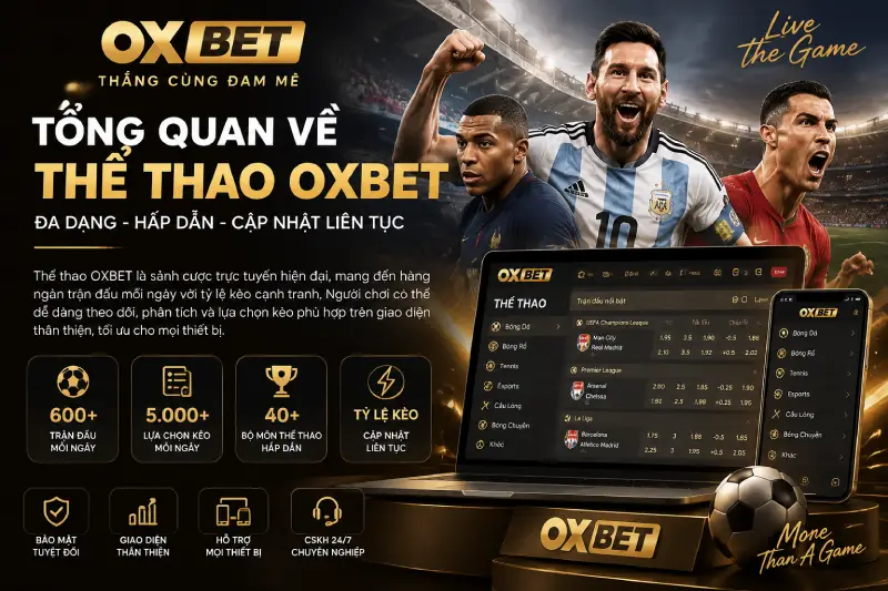 Tổng Quan Về Thể Thao OXBET